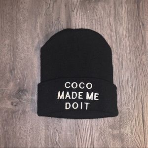 Coco Made Me Do It Beanie